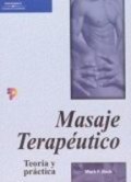 Masaje Terapeutico - Teoría y Práctica por Mark Beck